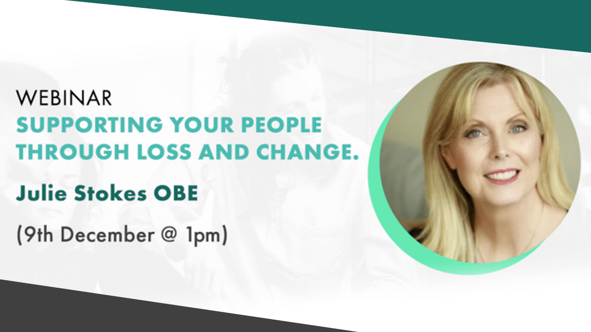 Webinar supporting your people through loss and change