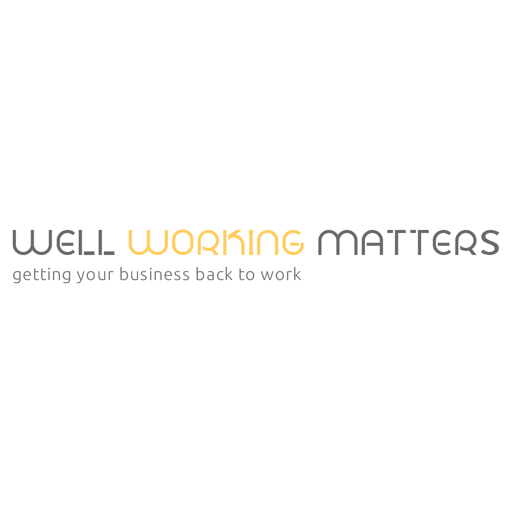 Well Working Matters - Getting your Business back to work
