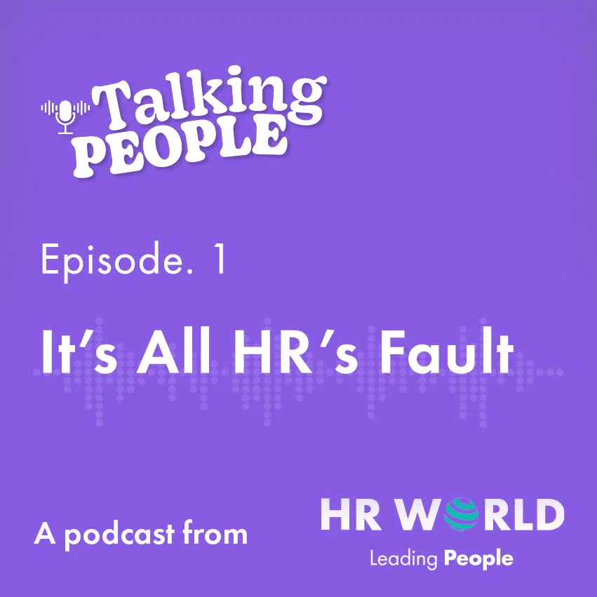 Talking People The HR World Podcast Episode 1